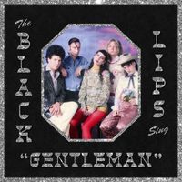 Black Lips - Gentleman