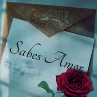 Cumbre Norteña - Sabes Amor