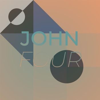 Various Artists - John Four