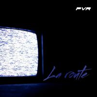 PvR - La route (Explicit)