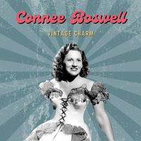 Connee Boswell - Connee Boswell (Vintage Charm)