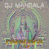 DJ Mandala - Narayana