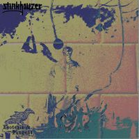 Stinkhauzer - Pungent and esoteric