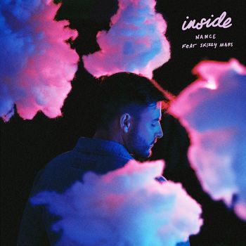 NANCE (feat. Skizzy Mars) - Inside (Explicit)