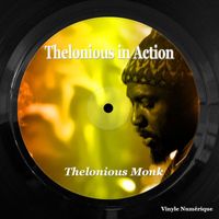 Thelonious Monk - Thelonious In Action