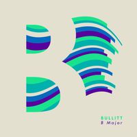 Bullitt - B Major