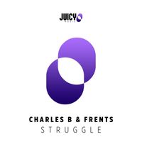 Charles B - Struggle