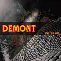 Demont - Sin Tu Piel