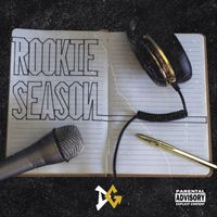 Dg - Rookie Season (Explicit)