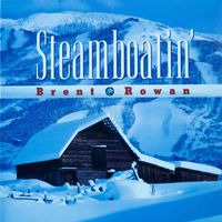 Brent Rowan - Steamboatin' (Explicit)