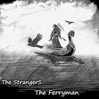 The Strangers - The Ferryman