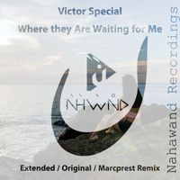 Victor Special - Where they Are Waiting for Me