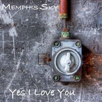 Memphis Sky - Yes I Love You