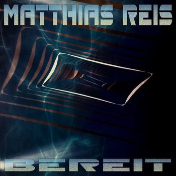 Matthias Reis - Bereit