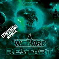 Withard - Restart (Earsquaker Remix)
