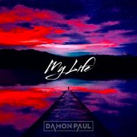 Damon Paul - My Life