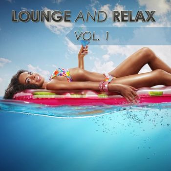 Various Artists - Lounge and Relax, Vol. 1