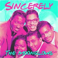 The Moonglows - Sincerely