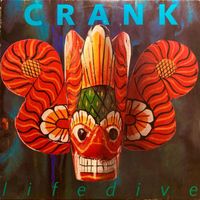 Crank - Lifedive