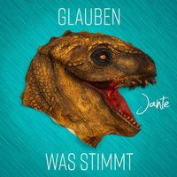 Jante - Glauben was stimmt