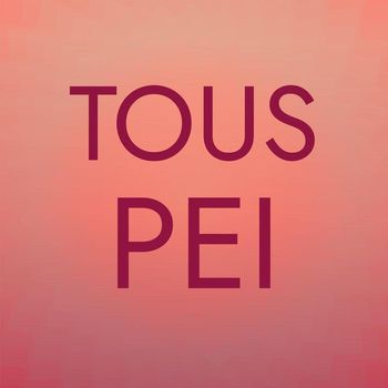 Various Artists - Tous Pei