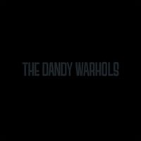 The Dandy Warhols - The Black Album (Explicit)