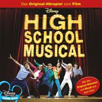 High School Musical - High School Musical (Hörspiel zum Kinofilm)