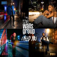 The Walls Group - I Need You