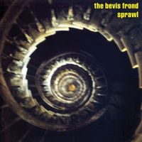 The Bevis Frond - Sprawl