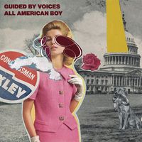 Guided By Voices - All American Boy