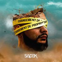 Sadek - Changement de propriétaire (Explicit)