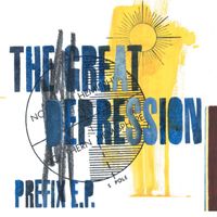 The Great Depression - Prefix EP