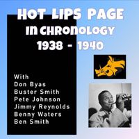 Hot Lips Page - Complete Jazz Series: 1938-1940 - Hot Lips Page