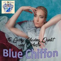 George Shearing - Blue Chiffon
