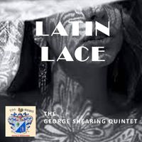 George Shearing - Latin Lace