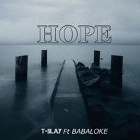 T-blay feat. Babaloke - Hope