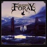 Heathen Foray - Oathbreaker