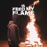 Da - Feed My Flame