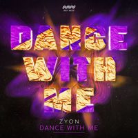 Zyon - DANCE WITH ME (Extended Mix)