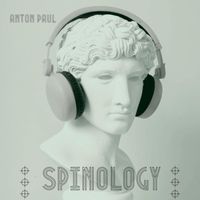 Anton Paul - Spinology