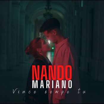 Nando Mariano - Vince sempe tu
