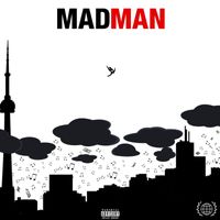 Anonymous - Mad Man (Explicit)
