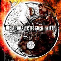 Die Apokalyptischen Reiter - Tobsucht (Reitermania Over Wacken & Party.San [Explicit])