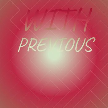 Various Artists - With Previous