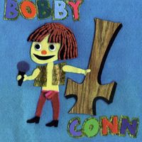 Bobby Conn - Bobby Conn