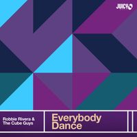Robbie Rivera - Everybody Dance