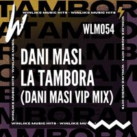 Dani Masi - La Tambora (Dani Masi VIP Mix)