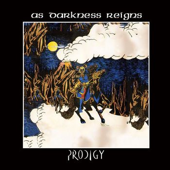 Prodigy - As Darkness Reigns