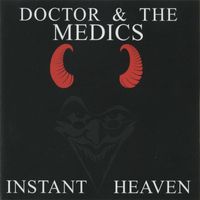Doctor & The Medics - Instant Heaven