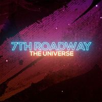 The Universe - 7th Roadway